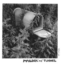 Mailbox as Tunnel